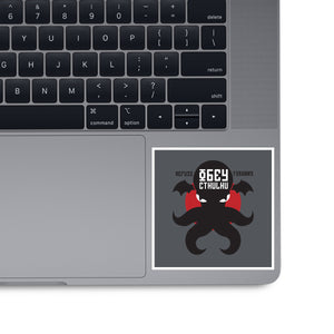 Refuse Tyranny, Obey Cthulhu