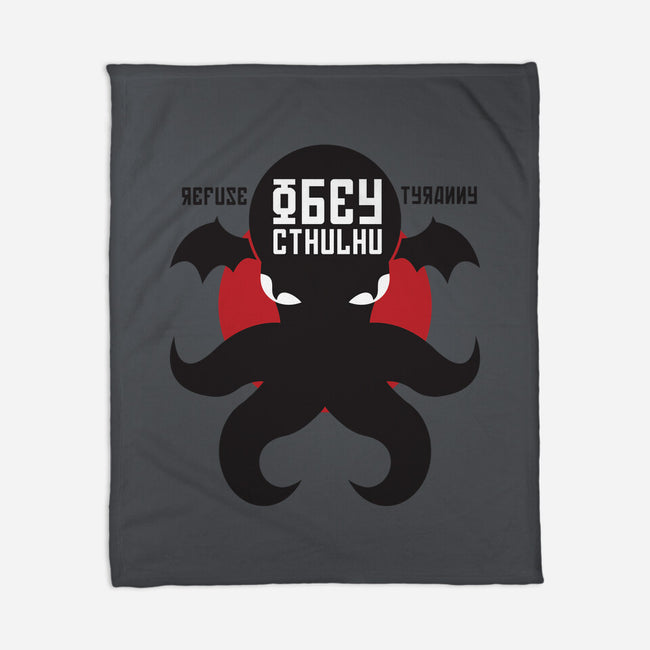 Refuse Tyranny, Obey Cthulhu-none fleece blanket-Retro Review