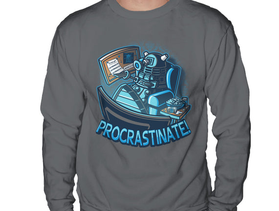 Procrastinate!!!