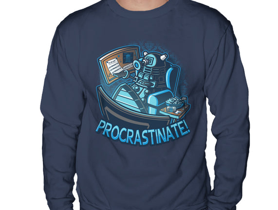 Procrastinate!!!