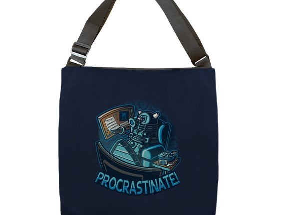 Procrastinate!!!