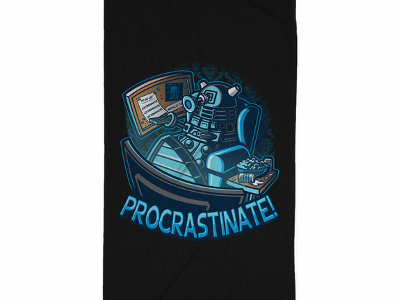 Procrastinate!!!