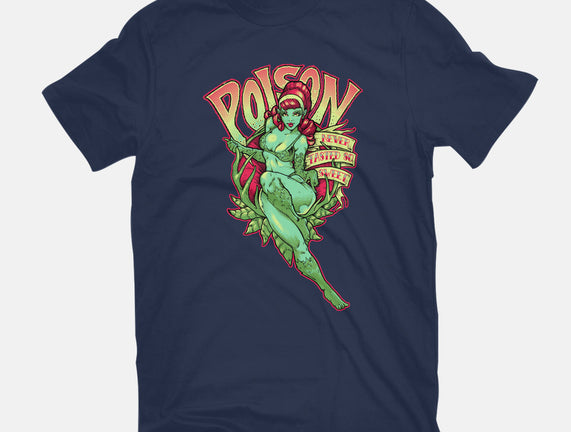 Poison Never Tasted So Sweet