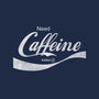 Need Caffeine-none matte poster-Melonseta