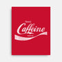 Need Caffeine-none stretched canvas-Melonseta
