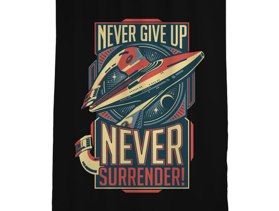 Never Surrender!