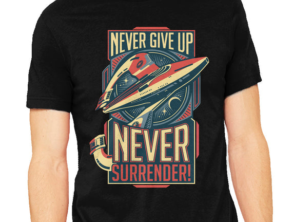 Never Surrender!
