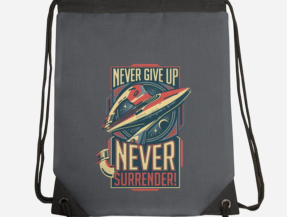 Never Surrender!