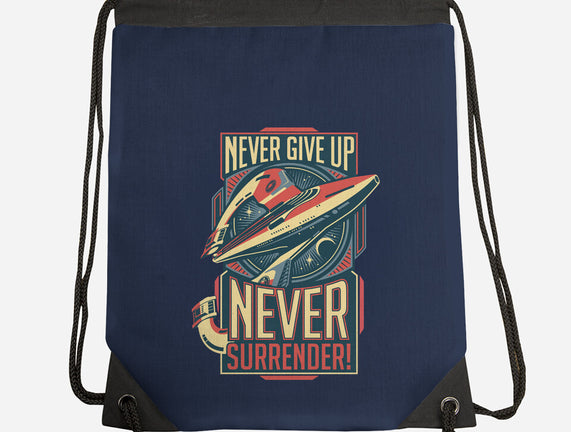 Never Surrender!
