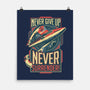 Never Surrender!-none matte poster-DeepFriedArt