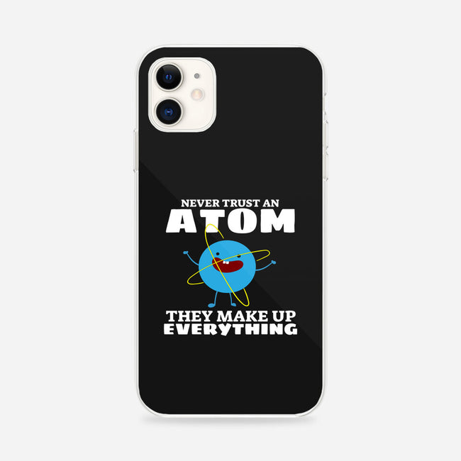 Never Trust An Atom!-iphone snap phone case-Blue_37