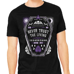 Never Trust the Living