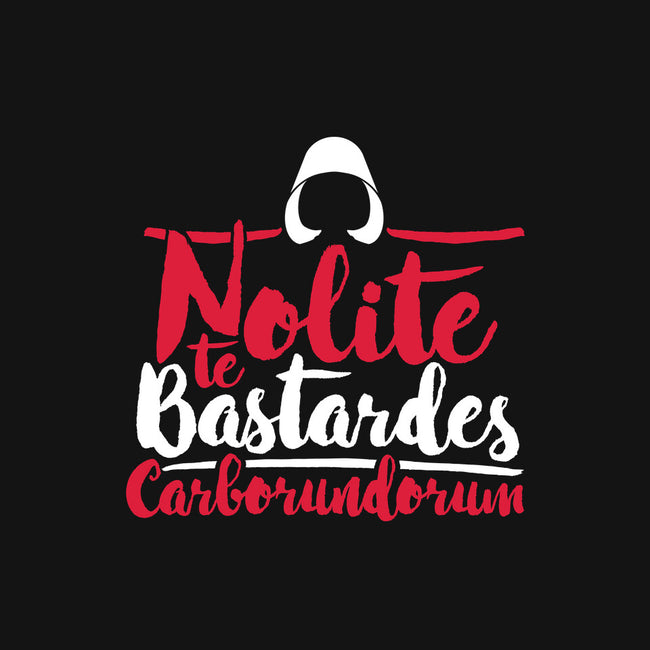Nolite te Bastardes Carborundorum-none drawstring bag-Retro Review