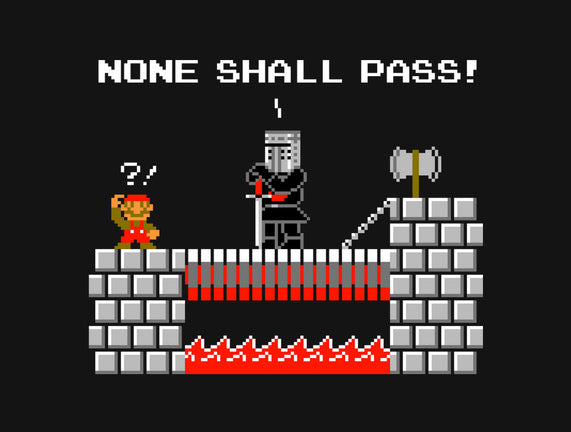 None Shall Pass Including Plumbers