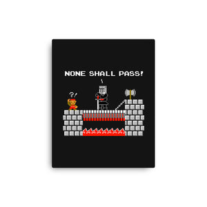 None Shall Pass Including Plumbers