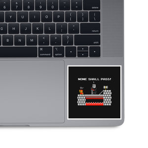 None Shall Pass Including Plumbers