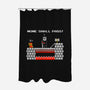 None Shall Pass Including Plumbers-none polyester shower curtain-RyanAstle