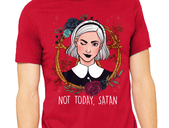 Not Today, Satan
