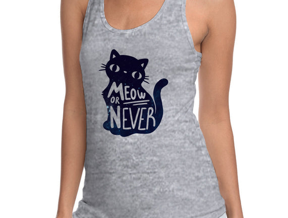 Meow or Never