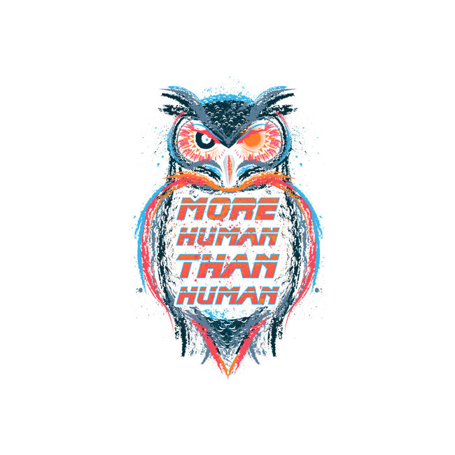 More Human Than Human-none glossy sticker-beware1984