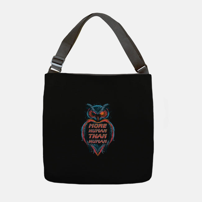 More Human Than Human-none adjustable tote-beware1984
