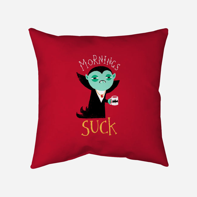 Mornings Suck-none removable cover w insert throw pillow-DinoMike