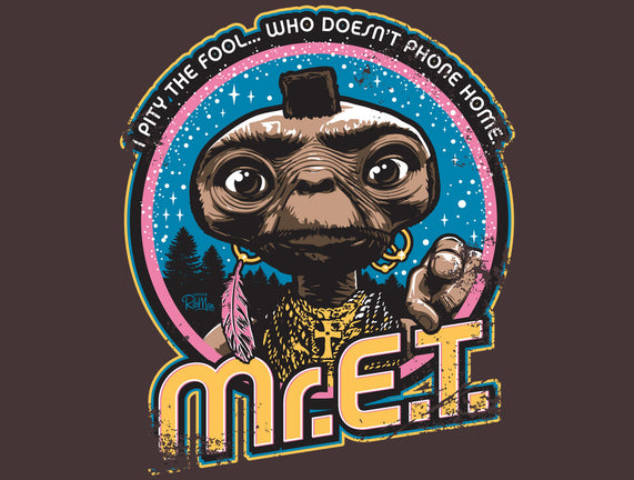 Mr. E.T.