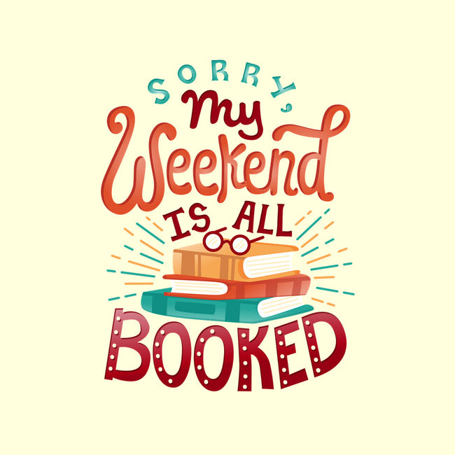 My Weekend is Booked-womens basic tee-risarodil