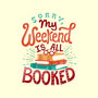 My Weekend is Booked-none glossy sticker-risarodil