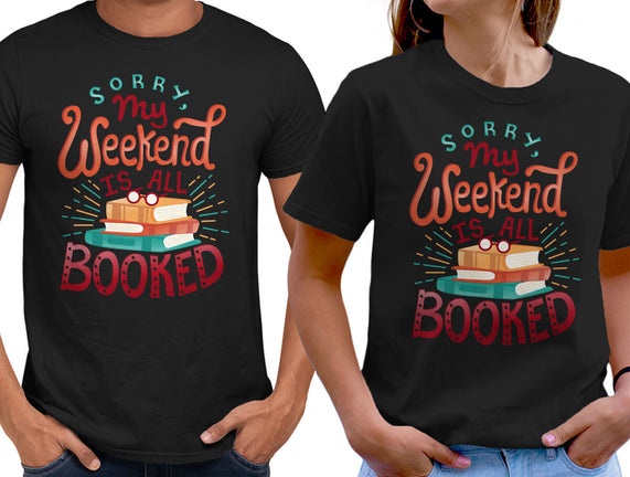 My Weekend is Booked