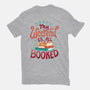 My Weekend is Booked-unisex basic tee-risarodil