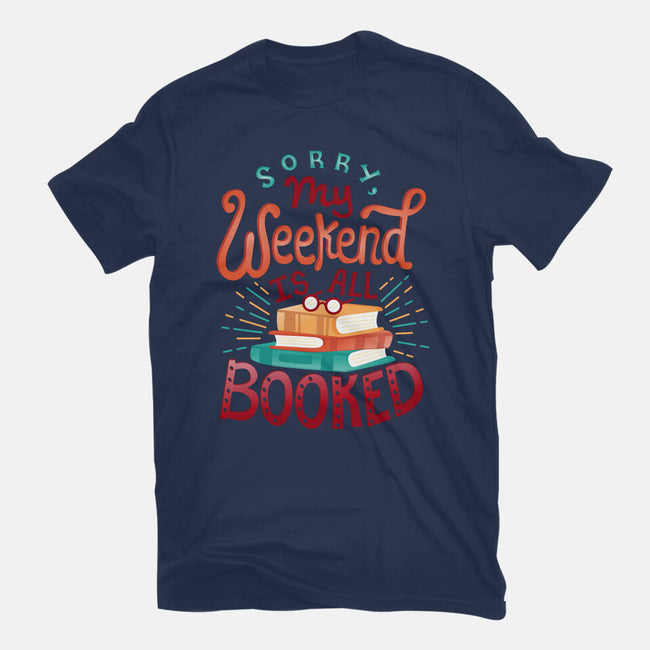 My Weekend is Booked-mens basic tee-risarodil