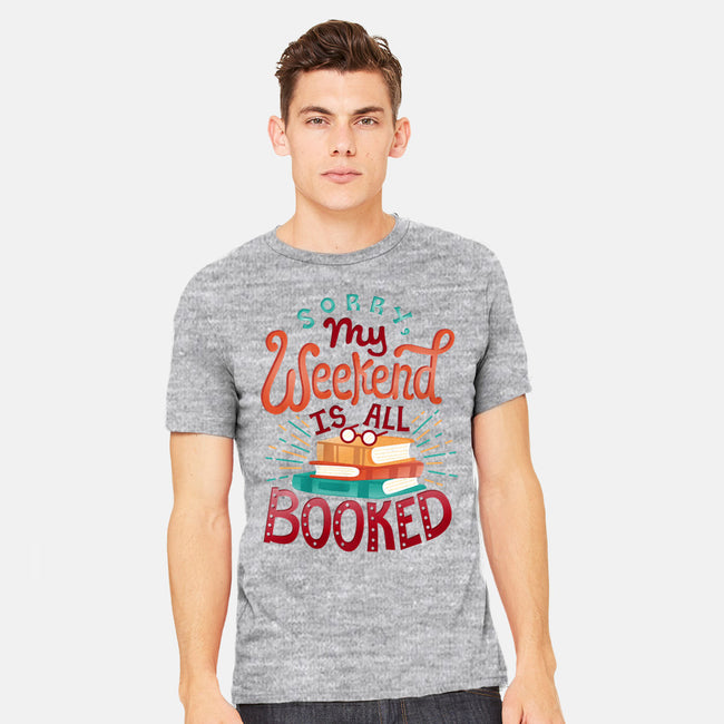 My Weekend is Booked-mens heavyweight tee-risarodil