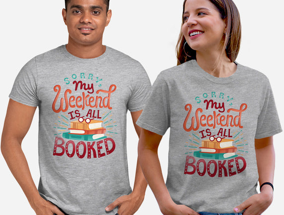 My Weekend is Booked