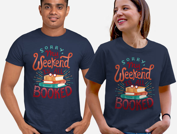 My Weekend is Booked
