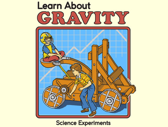 Learn About Gravity