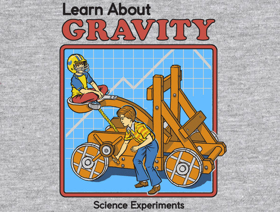 Learn About Gravity