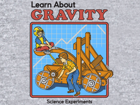 Learn About Gravity