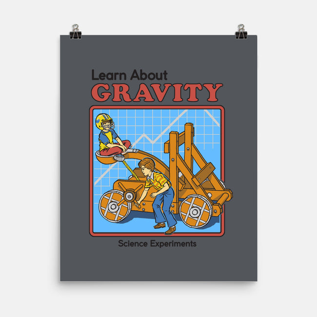 Learn About Gravity-none matte poster-Steven Rhodes