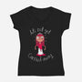 Let's Not Get Carried Away-womens v-neck tee-DinoMike