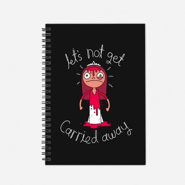 Let's Not Get Carried Away-none dot grid notebook-DinoMike