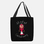 Let's Not Get Carried Away-none basic tote-DinoMike