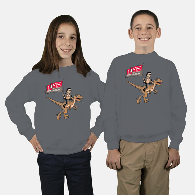 Life Uhhh Finds a Way-youth crew neck sweatshirt-Ben Douglass