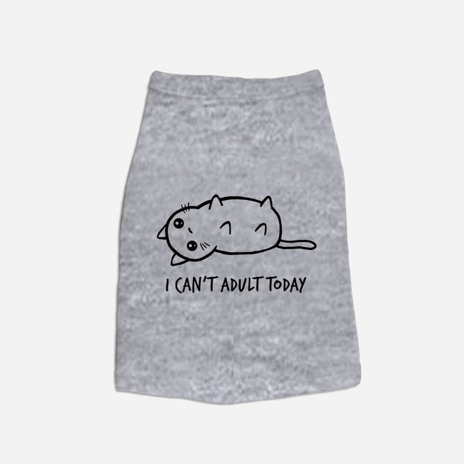 I Can't Adult Today-dog basic pet tank-dudey300