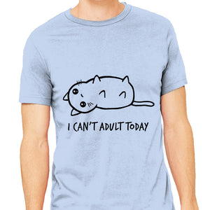 I Can't Adult Today
