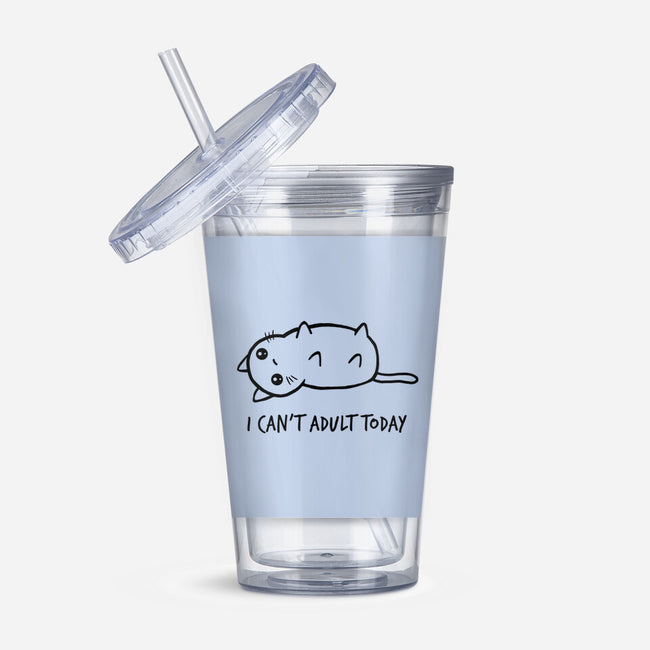 I Can't Adult Today-none acrylic tumbler drinkware-dudey300