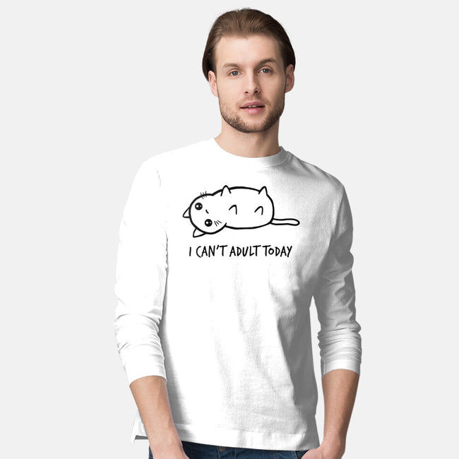I Can't Adult Today-mens long sleeved tee-dudey300