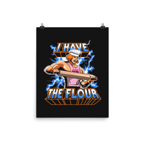 I have the flour!