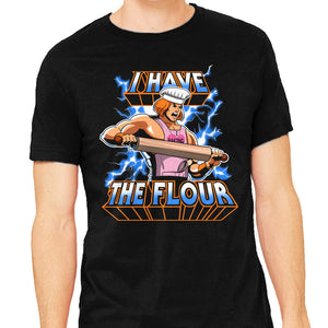I have the flour!