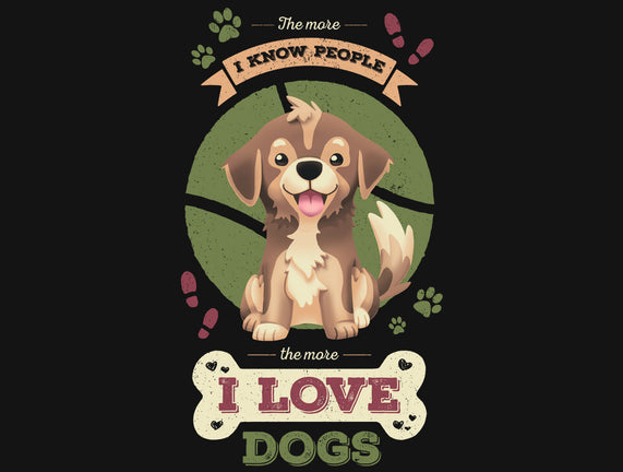 I Love Dogs!